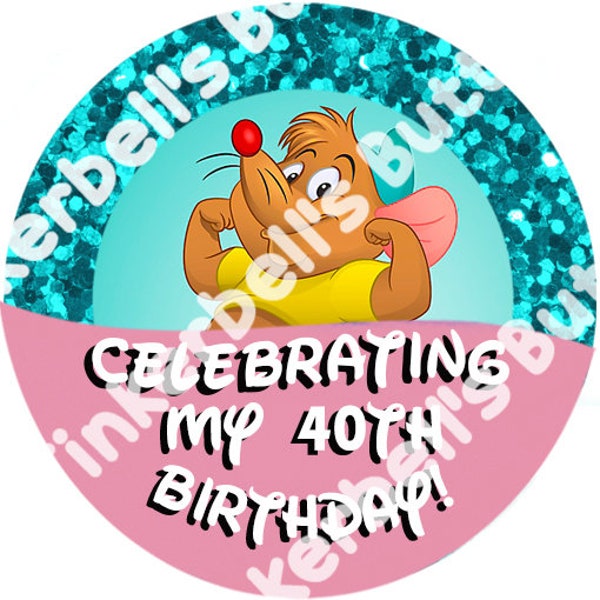 Gus Gus Birthday Buttons-Gus Birthday Pins-Disney Birthday Buttons- Disney Birthday Pins-Disney Birthday Pins-Disney Buttons-Disney Pins