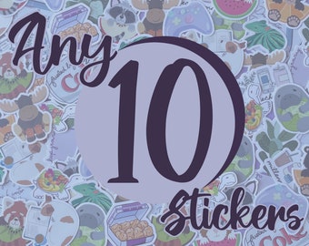 Any 10 Stickers | Waterproof vinyl sticker | Cute stickers