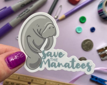 Save the manatees sticker | Waterproof vinyl sticker
