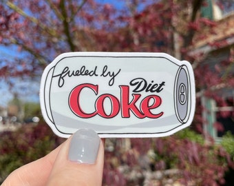 Fueled by diet coke sticker | Waterproof vinyl sticker | Soda sticker