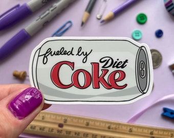 Fueled by diet coke sticker | Waterproof vinyl sticker | Soda sticker