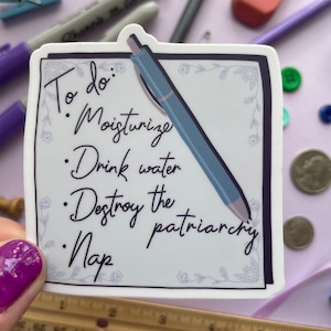Today’s to do list | Waterproof vinyl sticker | Feminist sticker | Self care sticker