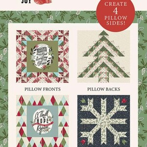 May include: A quilting pattern for a pillow bundle featuring a Christmas theme. The pattern includes four different designs: a tree, a snowflake, a wreath with the words "Wonderful Counselor, Mighty God, Everlasting Father, Prince of Peace", and a wreath with the words "A Thrill of Hope Rejoices". The finished pillow size is 21 inches by 21 inches.