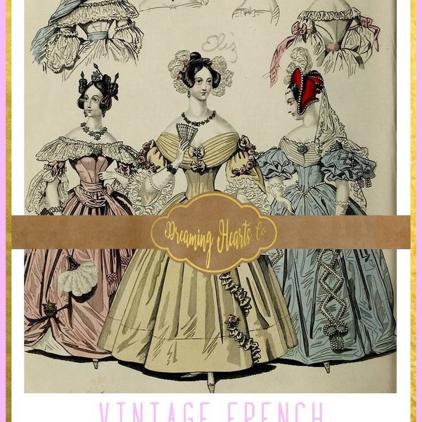 19th Century Printable Vintage French Fashion Plates - Set of 34 - Engravings w Watercolors of Fashionable Ladies for you Junk Journal