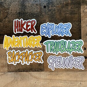 Outdoor Personality Vinyl Sticker Set of 6  - Hiker - Trailblazer - Explorer - Adventurer - Decal - Stocking Stuffer - Gift-Water Bottle-Mug
