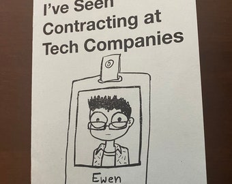 More Things I've Seen Contracting at Tech Companies (Print)