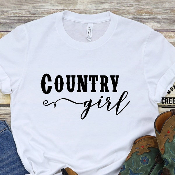 Country Girl Svg, farm girl svg, tshirt svgs, western svg, country svg, farm svg, small town girl svg, western shirt svg,