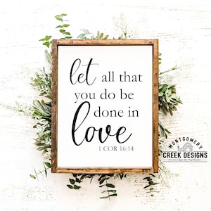 archivos svg, deja que todo lo que hagas se haga en amor svg, versículo bíblico svg, escritura svg, San Valentín svg, archivos cortados, amor svg, cricut, silueta
