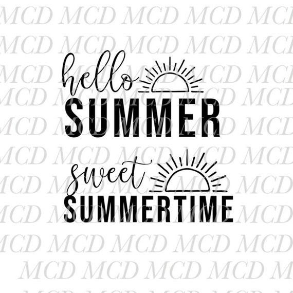 Download Hello Summer Svg Sweet Summertime Svg Summer Svg Summer Etsy