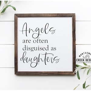 Les anges sont souvent déguisés en svg filles, fête des mères, svg citation de maman, signe en bois svg, fichier coupé, signe de la fête des mères svg