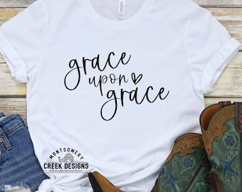 Grace Upon Grace SVG, Christian svg, shirt svgs, wood sign svgs, silhouette svgs, farmhouse svg, svgs for signs,