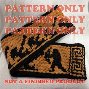 May include: Crochet pattern for a scarf featuring a black and orange colour scheme with a repeating pattern of figures and a Greek key design. The text "PATTERN ONLY" appears three times in red letters. The text "NOT A FINISHED PRODUCT" appears in red letters at the bottom of the image.