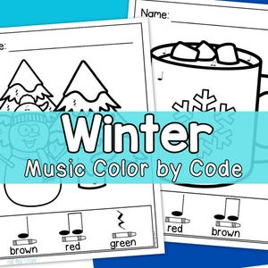 May include: Black and white winter-themed coloring pages with the text "Winter Music Color by Code." One page features a snowman and trees, the other a mug with marshmallows. Color keys are at the bottom.