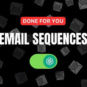 Unlimited Email Sequences - Write and Send Professional Emails with the Power of AI ! ChatGPT&#39;s GPT-Powered Prompt!