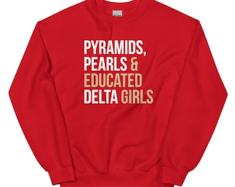 Sudadera Delta Sigma Theta / Pirámides / Deltas Educadas / Chicas Delta / Divas Delta / Delta Sigma Theta / 1913 - Carmesí y Crema
