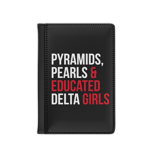 Delta Sigma Theta / Passport Cover / Pyramids / Delta Sigma Theta Gift / 1913 Notebook / Delta Divas / Black Greek