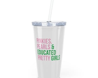 AKA Tumbler / Plastic Tumbler with Straw / AKA Gift / Educated Pretty Girls Tumbler / Pink and Green / Alpha Kappa Alpha / Aka Founders Day