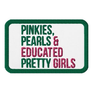 AKA Embroidered Patch / Aka Patch / Educated Pretty Girls / AKA / Pink and Green / Alpha Kappa Alpha / AKA Gift / Aka Grad / 1908