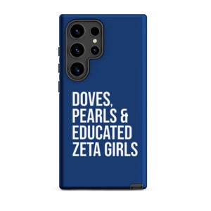 Zeta Phi Beta Samsung Phone Case / Doves / Pearls / Educated Zeta Girls / Zeta Phone Case / Finer Womanhood / Zeta Phi Beta Gift / ZPhiB