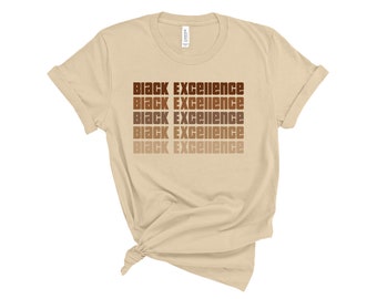 Black Excellence / Black Excellence Tee / Black Excellence Shirt / Black Lives Matter / Black Pride / Black Empowerment / Unisex Shirt