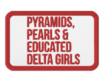Delta Sigma Theta Embroidered Patch / Pyramids / Educated Deltas / Delta Girls / Delta Divas / Delta Sigma Theta / Crimson / 1913