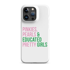 AKA iPhone Case / Snap iPhone Case / Pretty Girls / AKA Phone Cover / Pink and Green / Alpha Kappa Alpha / Aka Graduation / Aka Grad