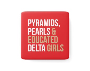 Delta Sigma Theta Square Porcelain Magnet / Pyramides / Deltas instruits / Delta Girls / Delta Divas / Delta Sigma Theta / 1913 - Crimson