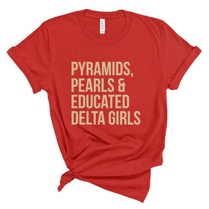 Dreieck-Sigma-Theta-T-Shirt / Pyramiden / Perlen / gebildete Deltas / Delta-Mädchen / Delta-Diva / Delta-Sigma-Theta / Crimson & Cream / 1913