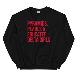 Delta-Sigma-Theta-Sweatshirt / Pyramiden / Perlen / Educated Deltas / Delta-Girls / Delta-Divas / Delta-Sigma-Theta / 1913 - Rot