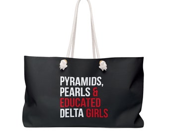 Delta Sigma Theta Weekender Bag / Educated Deltas / Delta Girls Bag / Delta Divas / Delta Sigma Theta / 1913 Weekender Bag
