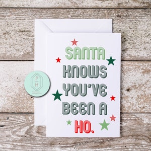 Papai Noel sabe. Ho. Cartão de Natal engraçado. Papai Noel. Cartão de felicitações feito à mão e exclusivo. Presente para ela ou ele. Amo você