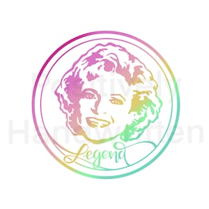 Colorful Sublimation Betty White Legend PNG Digital file. Cutting Files, Rose From Golden Girls Silhouette and Cricut Designs, T-Shirt Files