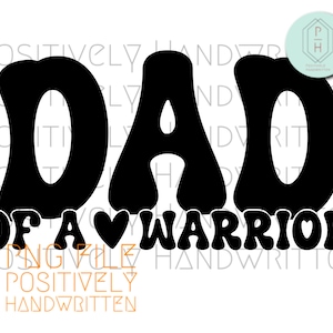 Dad of a Heart Warrior PNG: Retro CHD Awareness Art (Digital Download)