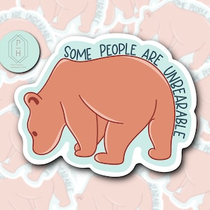 Unbearable Bear Sticker: Funny Laptop Decal