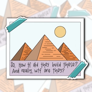 Great pyramids water bottle sticker. Funny Ancient Alien Theory Decal. For laptop, phone case., Weather Resistant. Matte or Glossy