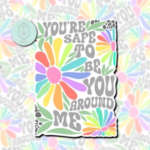 You’re safe with me. Ally sticker | Retro Floral | Progress Pride Flag, Trans flag | LGBTQ+ Water resistant Decal | Pride | Ally |