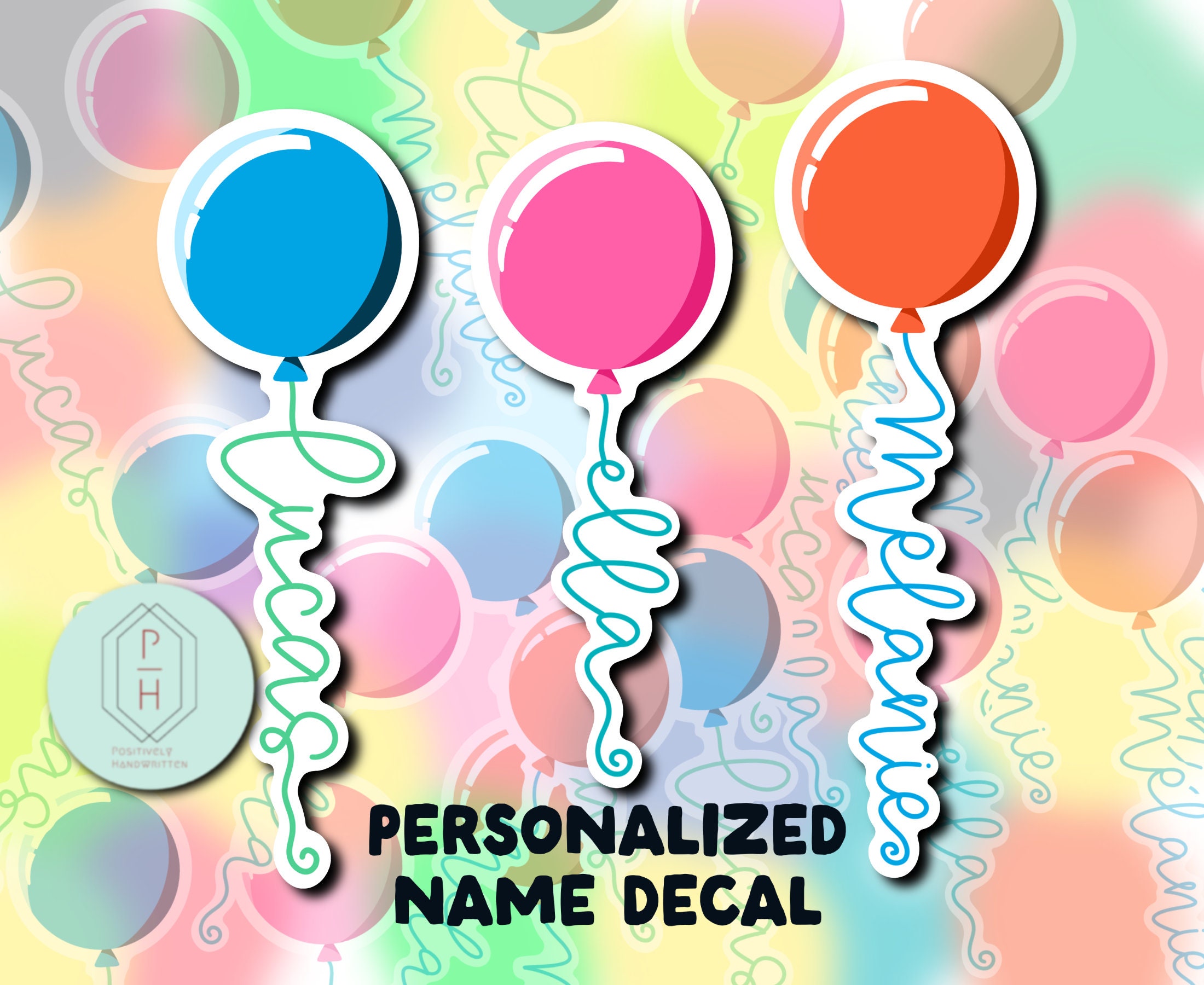 Custom Balloon sticker | Colorful Personalized Name | Stocking stuffer, birthday gift for mom, for water bottle, laptop, phone case