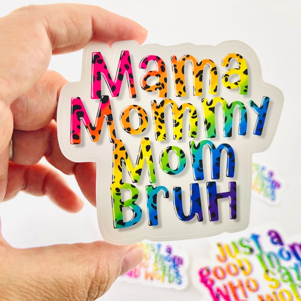 Mama, Mommy, Mom, Bruh. 80s vibe. Rainbow cheetah. Handmade. Decal for Hydroflask, water bottle, laptop, phone case.  Gift for mom.