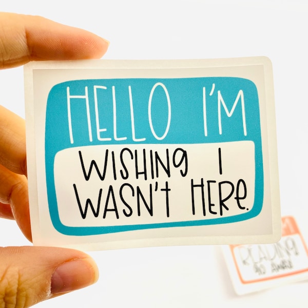 Funny Name Tag Sticker. Hello I’m Laptop Decal. Humorous Hydroflask or bumper sticker. Weatherproof. Stocking stuffer. Gift for teen.