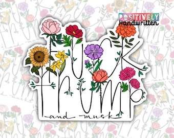 Floral Anti-Trump/Musk Car Magnet: Pro-Women, LGBTQ, Pro-Choice
