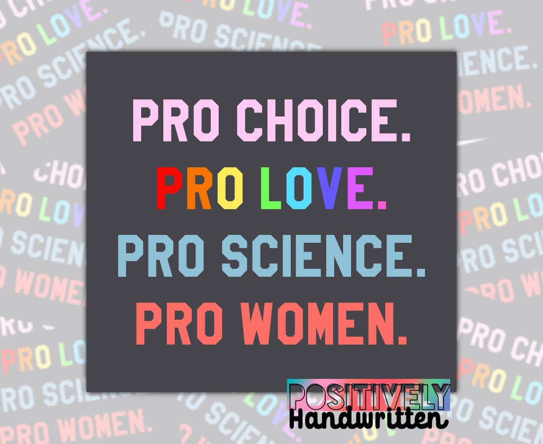 Pro Choice Pro Love Sticker: Water-resistant Decal - Etsy