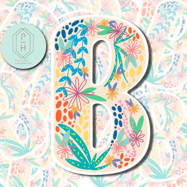 Floral Initial B Sticker. Letter B Monogram Decal. For Hydroflask, Water bottle, tumbler sticker. Weatherproof and water resistant options