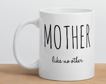 mother like no other mug