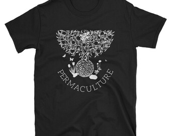 Gardening tshirt, Permaculture Shirt, Organic Sustainable Farming Tee, Short-Sleeve Unisex T-Shirt