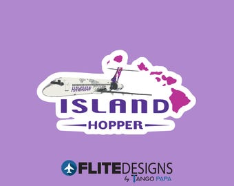 Sticker | Island Hopper Aviation Sticker - Hawaiian Airlines - Boeing 717 - Flight Sticker - Pilot - Pilot Gift - Flight Attendant