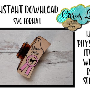 Show Time Boer Goat Hair Clip, Leather Hair Clip Set Design, Digital Laser File, Hair Clip Design SVG File, Claw Clip Design, Instant
