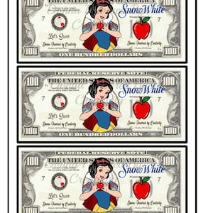 May include: Three printable play money bills featuring Snow White from Disney's Snow White and the Seven Dwarfs. Each bill is a parody of a £100 note with the words "Let's Save" and "Dreams Powered by Creativity" printed on it.
