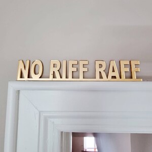 Personalised Door Sign | Door Topper | YOUR TEXT HERE | Wall Décor | Welcome Sign | No Riff Raff | Garden Bar | Indoor Use Only