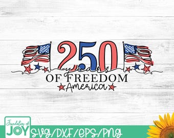 Diseño PNG del 4 de julio, 250 años de libertad, bandera patriótica de EE. UU. PNG, gráfico para camiseta del Día de la Independencia, América 1776-2026, descarga por sublimación