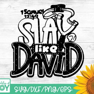 Töte wie David svg, Christian Kids svg, David und Goliath svg, BIble Verse svg, Slingshot svg, Cricut und Silhouette geschnitten Dateien